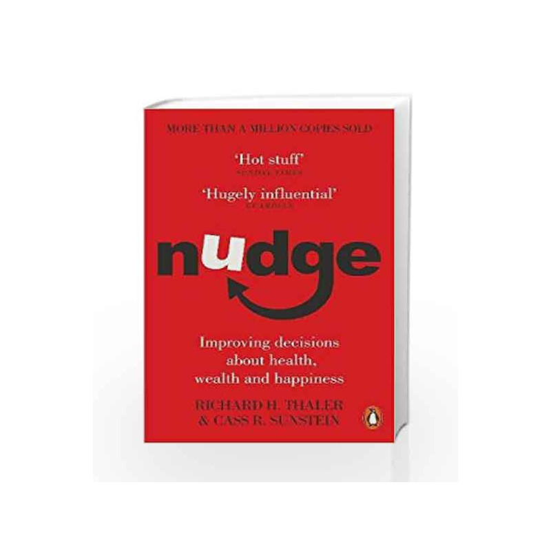 Nudge: Improving Decisions About Health, Wealth and Happiness by Richard H Thaler Book-9780141040011