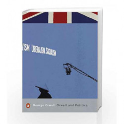 Modern Classics Orwell And Politics (Penguin Modern Classics) by George Orwell Book-9780141185187
