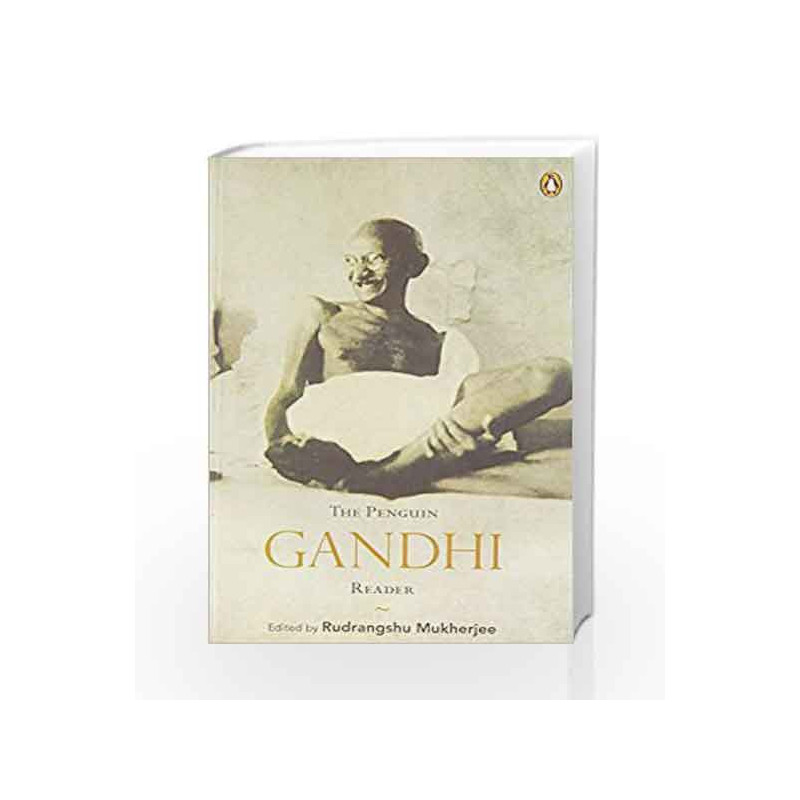 The Penguin Gandhi Reader by Mukherjee, Rudrangshu Book-9780140236866
