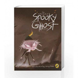 The Puffin Book of Spooky Ghost Stories by Pinto, Jerry (Intro.) Book-9780143331070