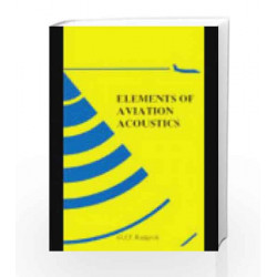 ELEMENTS OF AVIATION ACOUSTICS by Ruijgrok G.J.J. Book-9788190844932