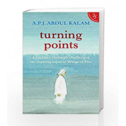 Turning Points: A Journey Through Challenges by A.P.J. Abdul Kalam Book-9789352645190
