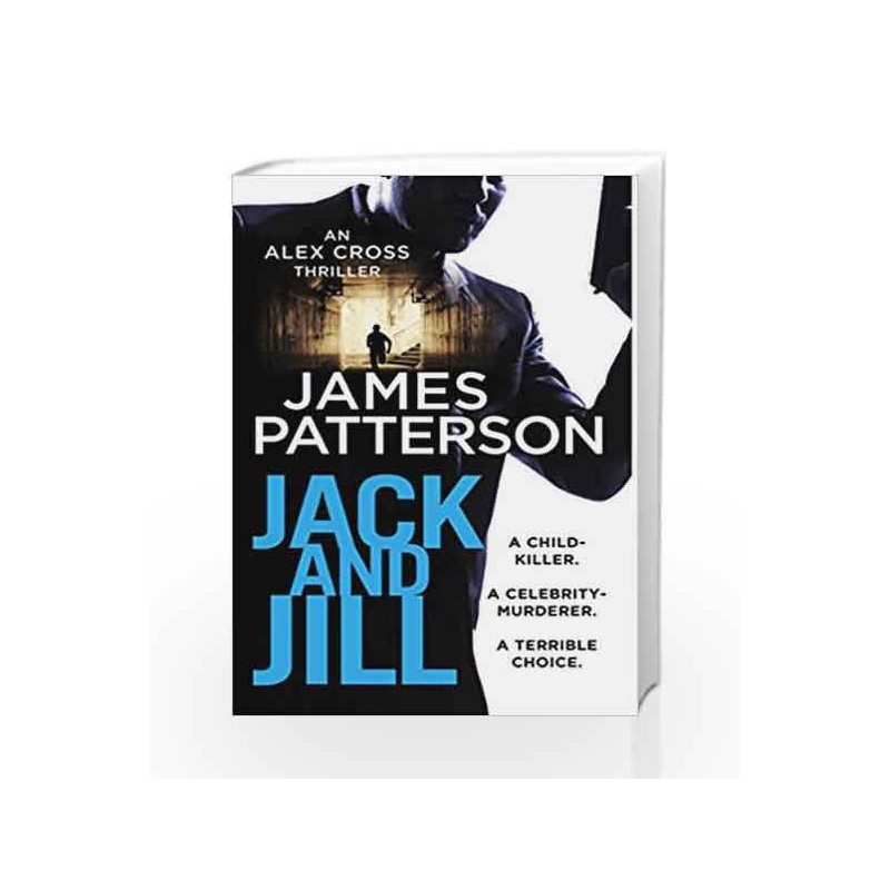 Jack and Jill (Alex Cross) by James Patterson Book-9781784757458