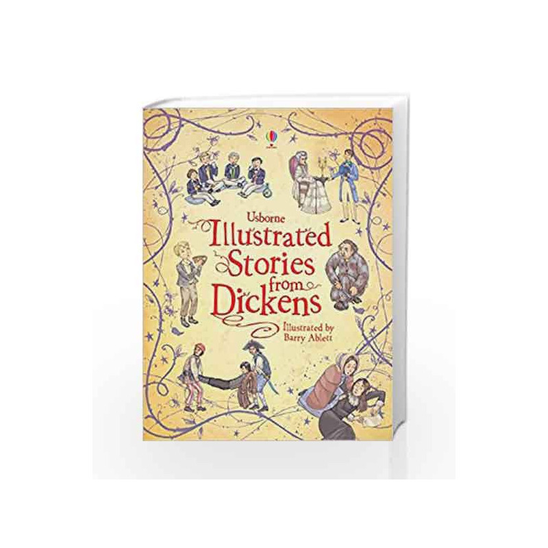 Illustrated Stories from Dickens by Sebag Montefiore Mary/Ablett Barry Book-9781474941501