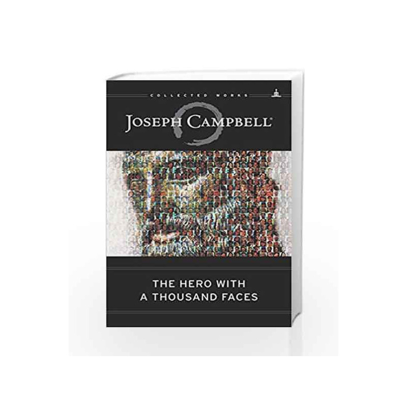 The Hero With A Thousand Faces by Joseph Campbell Book-9789382742616
