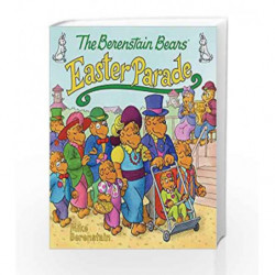 The Berenstain Bears' Easter Parade by Mike Berenstain Book-9780062075543