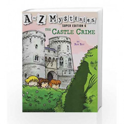 A to Z Mysteries Super Edition #6: The Castle Crime (A Stepping Stone Book(TM)) by Ron Roy Book-9780385371599