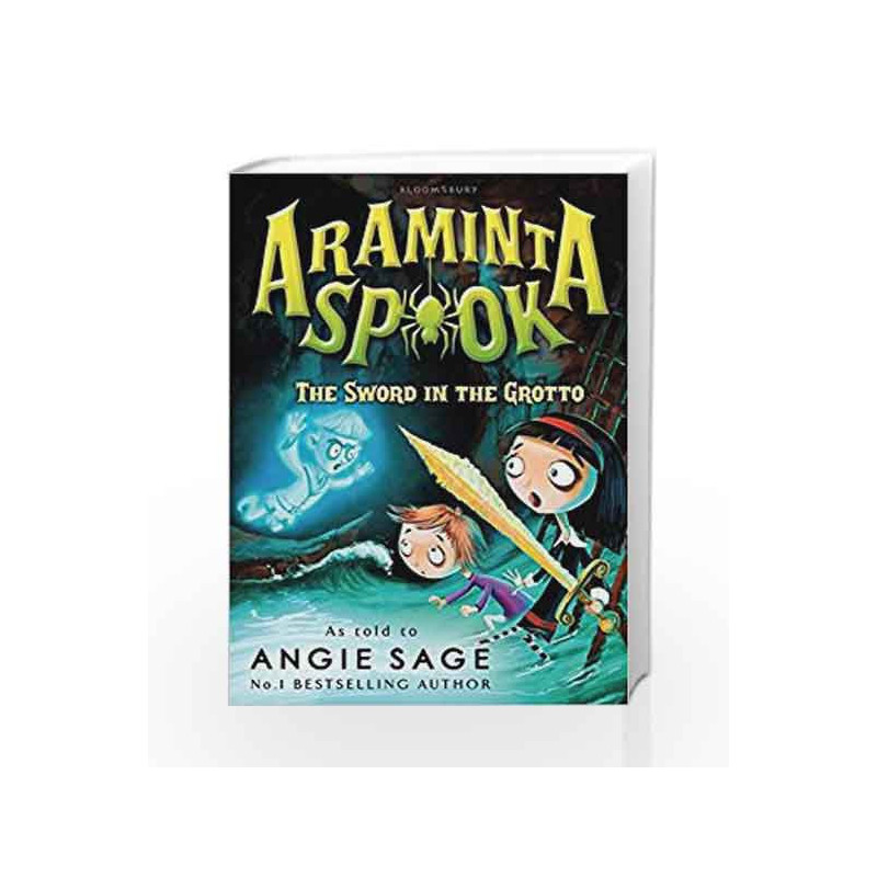 Araminta Spook: The Sword in the Grotto (Araminta Spook 2) by Angie Sage Book-9781408838662