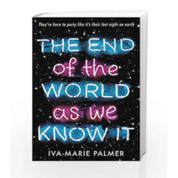 The End of the World as we know it by Iva Marie Palmer Book-9781471402531