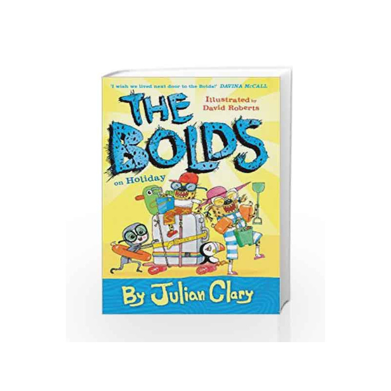 The Bolds on Holiday by Julian Clary Book-9781783445202