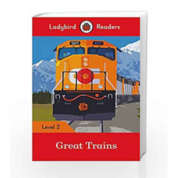 Great Trains- Ladybird Readers Level 2 by LADYBIRD Book-9780241298084