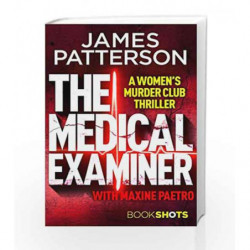 The Medical Examiner (A Women                  s Murder Club Thriller) by James Patterson Book-9781786531025