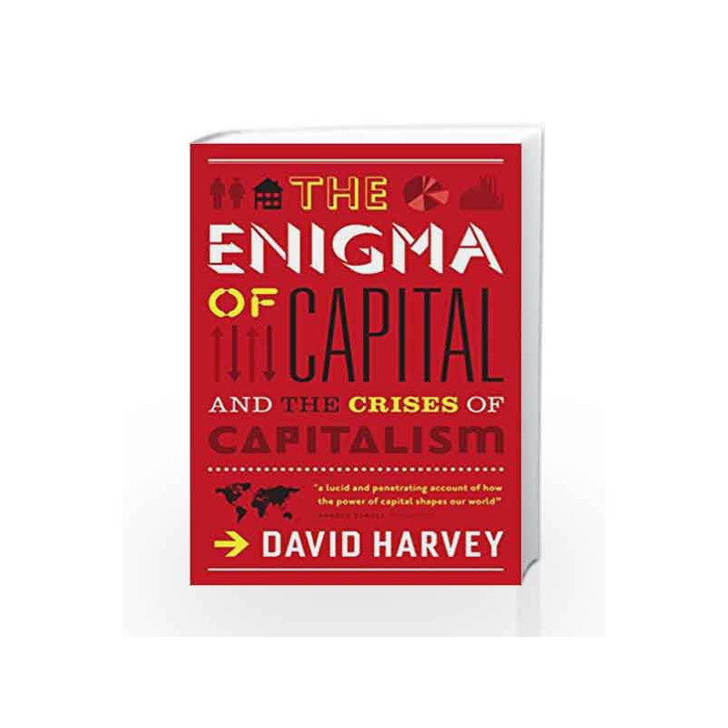 The Enigma of Capital: And the Crises of Capitalism by David Harvey Book-9781846683091