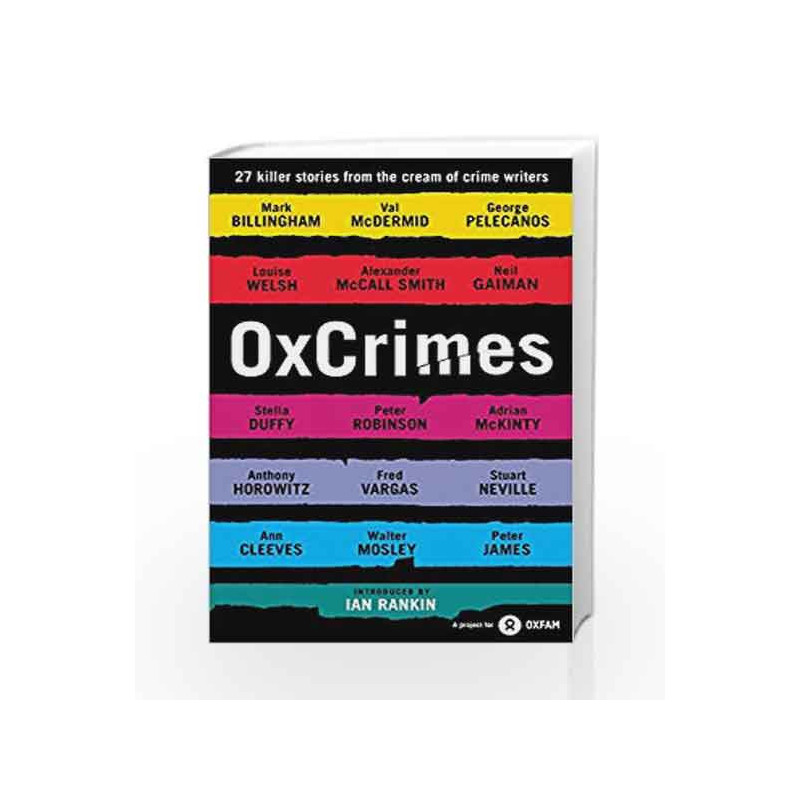 OxCrimes: Introduced by Ian Rankin (Ox Tales) by Ellingham, Mark & Florence, Peter Book-9781781250648