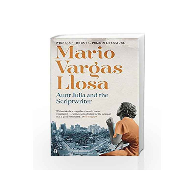 Aunt Julia And The Scriptwriter by Mario Vargas Llosa Book-9780571288601