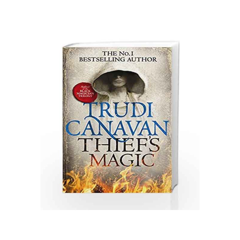 Thief's Magic: The bestselling fantasy adventure (Book 1 of Millennium's Rule) by Trudi Canavan Book-9780356504872