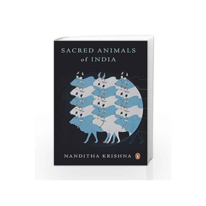 Sacred Animals of India by Nanditha Krishna Book-9780143423201