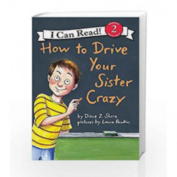 How to Drive your Sister Crazy (I Can Read Level 2) by SHORE DIANE Z Book-9780060527648