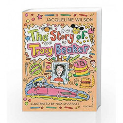 The Story of Tracy Beaker (Vintage Childrens Classic) by Jacqueline Wilson Book-9780099582779