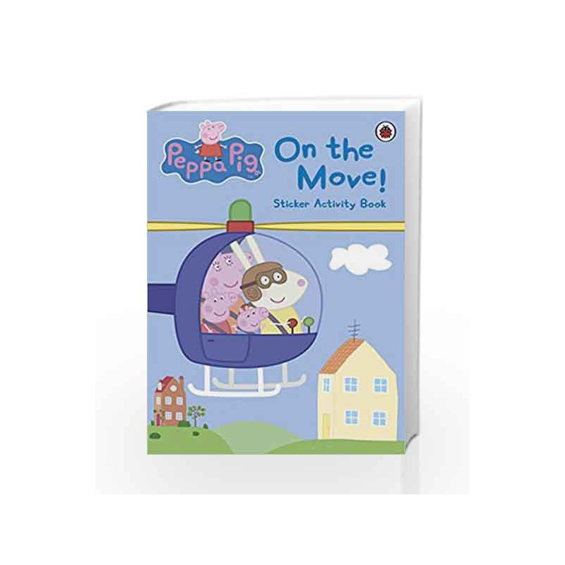 Peppa Pig: On the Move! by Ladybird Book-9780723269328