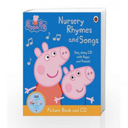 Peppa Pig - Nursery Rhymes and Songs: Picture Book and CD by Ladybird Book-9781409305088