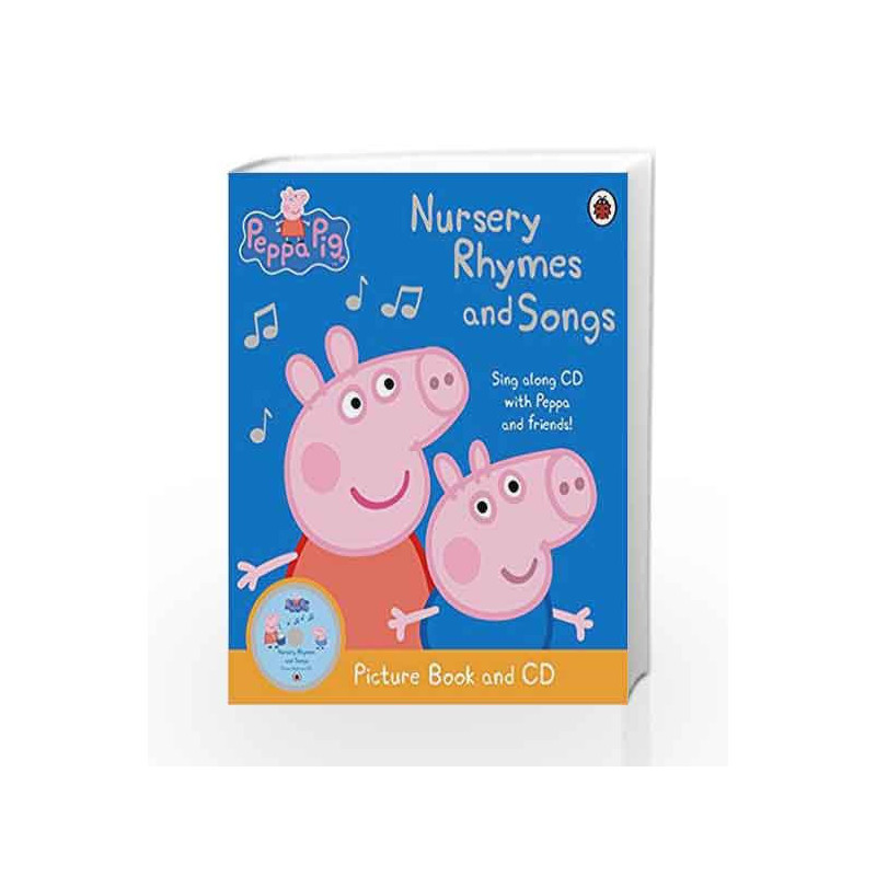Peppa Pig - Nursery Rhymes and Songs: Picture Book and CD by Ladybird Book-9781409305088