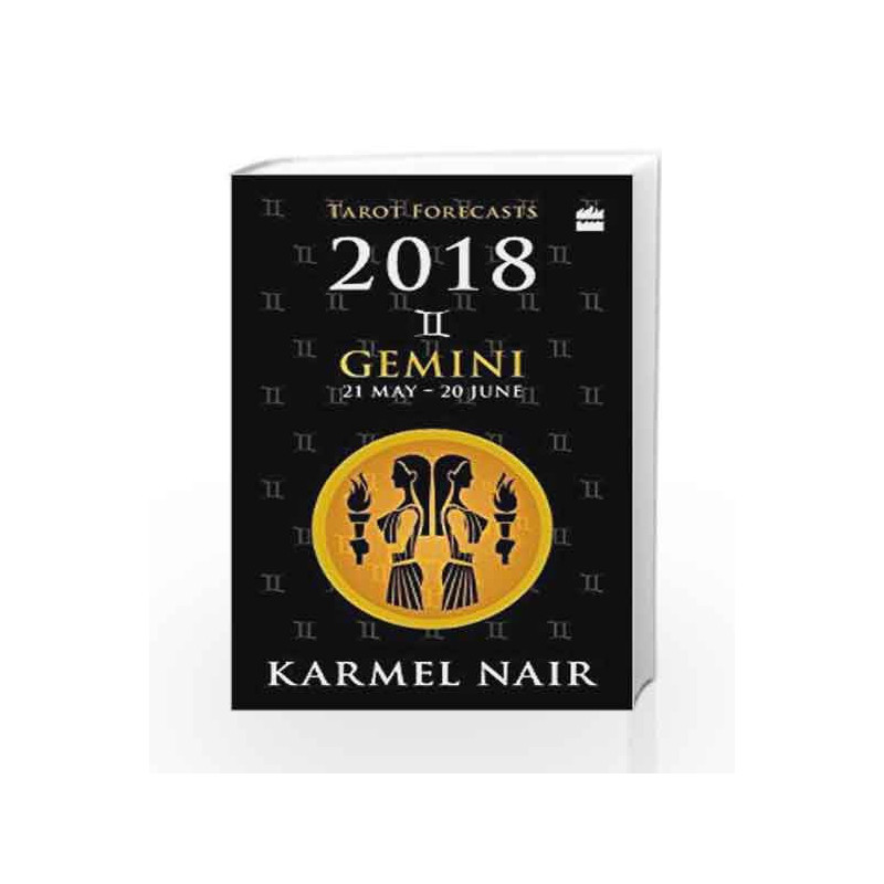 Gemini Tarot Forecasts 2018 by Karmel Nair Book-9789352770632