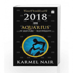 Aquarius Tarot Forecasts 2018 by Karmel Nair Book-9789352770793