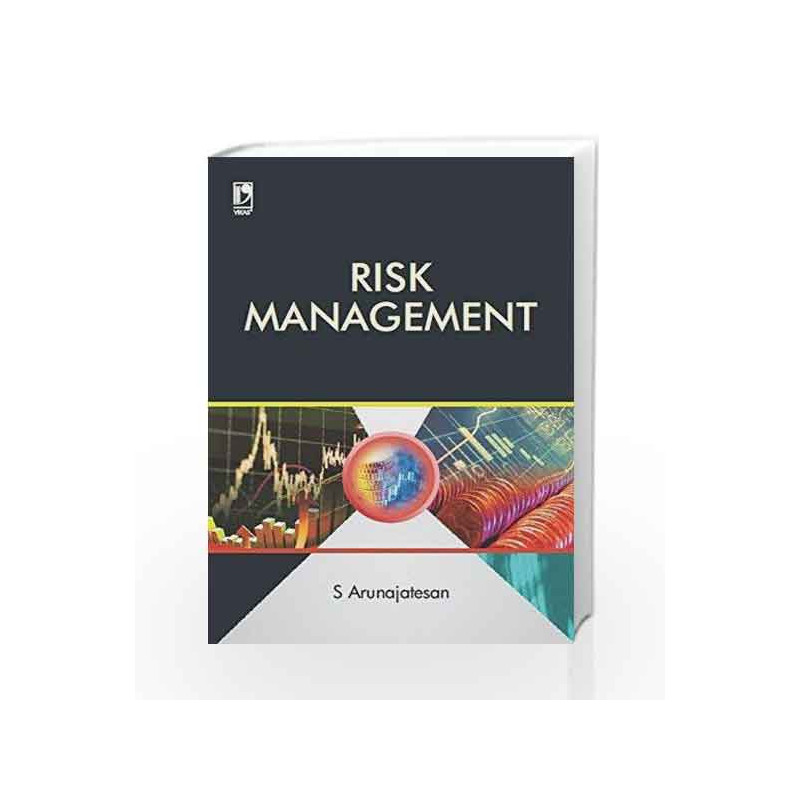 Risk Management in Finance by S. Arunajatesan Book-9789325984554