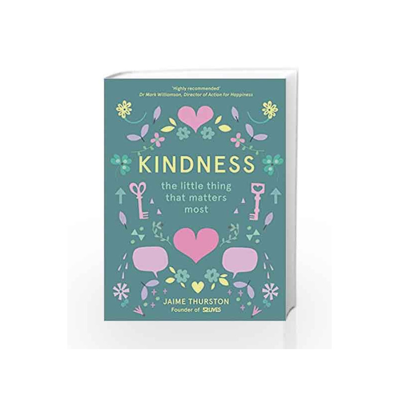 Kindness                    The Little Thing that Matters Most by Jaime Thurston Book-9780008252847