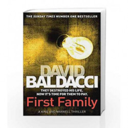First Family (King and Maxwell) by David Baldacci Book-9781447248460