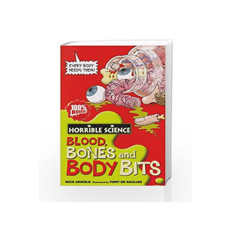 Horrible Science: Blood, Bones and Body Bits by Nick Arnold Book-9788176550642