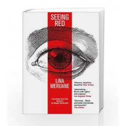 Seeing Red by Lina Meruane Book-9781786493132