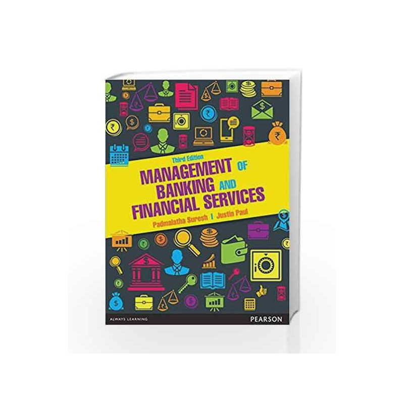 Management of Banking and Financial Services, 3e by Suresh & Paul Book-9789332507470