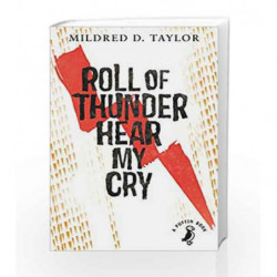 Roll of Thunder, Hear My Cry (A Puffin Book) by Taylor, Mildred D Book-9780141354873