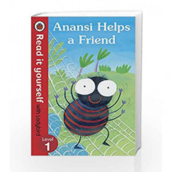 Anansi Helps a Friend: Read it Yourself with Ladybird (Level1) by NIL Book-9780723280484