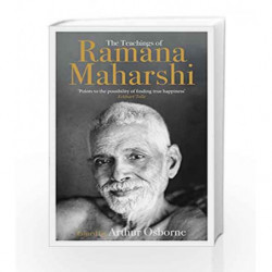 The Teachings of Ramana Maharshi (The Classic Collection) by Osborne Arthur Book-9781846044335