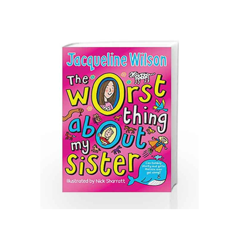 The Worst Thing About My Sister by Jacqueline Wilson Book-9780440869283