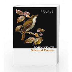 Selected Poems and Letters (Collins Classics) by John Keats Book-9780007558100