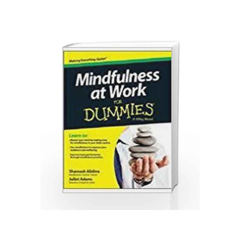 Mindfulness At Work For Dummies by Juliet Adams Book-9788126550449