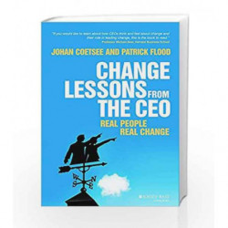 Change Lessons from The CEO: Real People, Real Change by Johan Coetsee Book-9788126551682