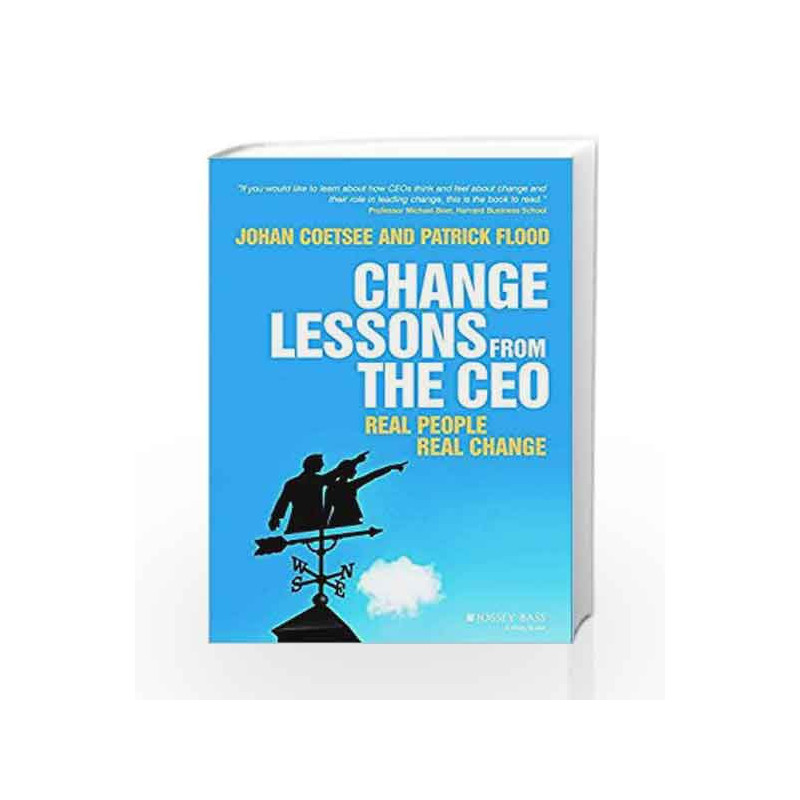 Change Lessons from The CEO: Real People, Real Change by Johan Coetsee Book-9788126551682