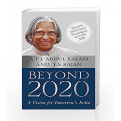 Beyond 2020: A Vision for Tomorrow's India by A.P.J. Abdul Kalam Book-9780670087969