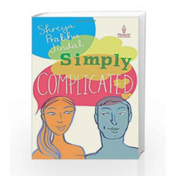 Simply Complicated by Jindal, Shreya Prabhu Book-9780143419501