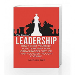 The Book Of Leadership by Anthony Gell Book-9780349408767