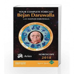 Horoscope 2018: Your Complete Forecast: Aries Your Complete Forecast (.) by Bejan Daruwalla Book-9789352773305