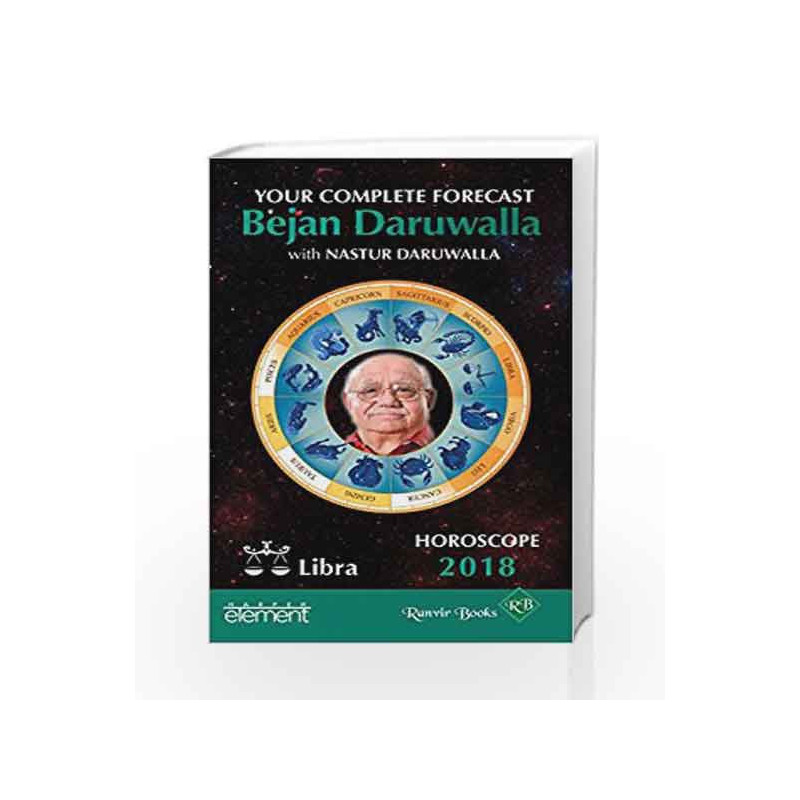 Horoscope 2018: Your Complete Forecast, Libra by Bejan Daruwalla Book-9789352773428