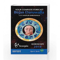 Horoscope 2018: Your Complete Forecast, Scorpio by Bejan Daruwalla Book-9789352773442