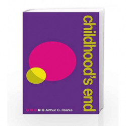 Childhood's End (Pan 70th Anniversary) by ARTHUR C CLARKE Book-9781509838431