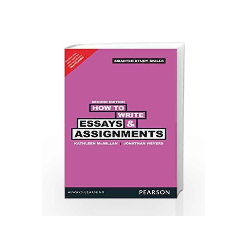 How to Write Essays & Assignments, 2e by McMillan Book-9789332517097